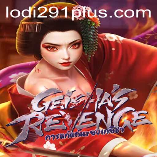 Unveiling the World of GeishasRevenge: A Captivating Gaming Experience with Lodi291