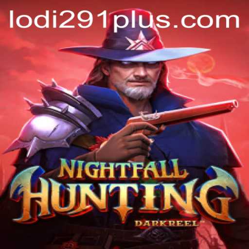 NightfallHunting: The Thrilling New Adventure Awaits