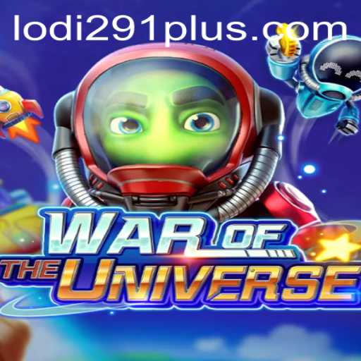 Explore the Epic World of WAROFTHEUNIVERSE and Conquer the Lodi291 Challenge