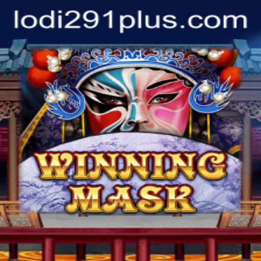 The Enigmatic World of WinningMask: A Deep Dive into the Game Fueled by Lodi291